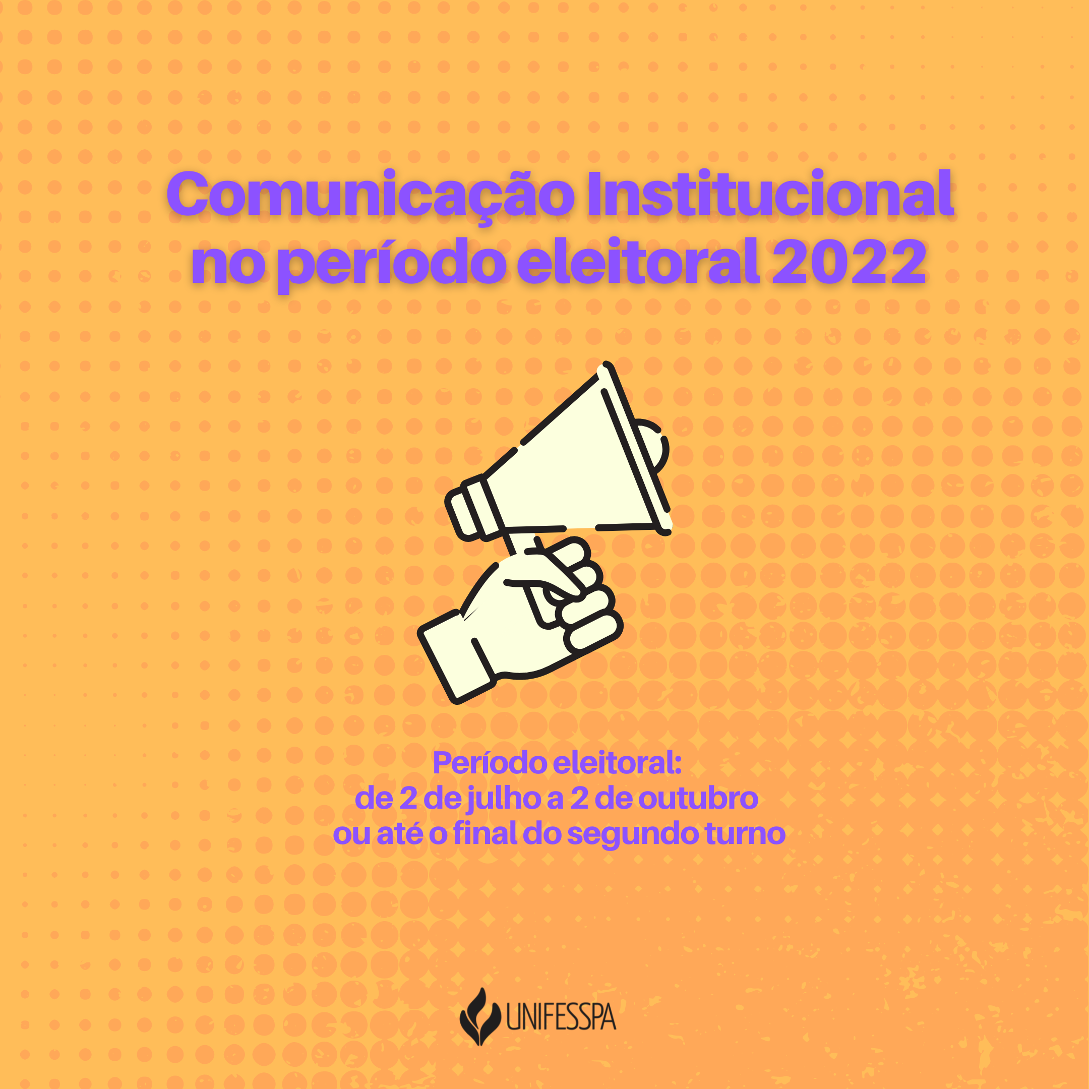 Comunicação Intitucional no período eleitoral 2022